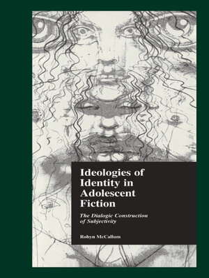 cover image of Ideologies of Identity in Adolescent Fiction